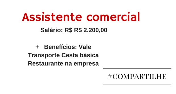 Assistente comercial – Diversas cidades – 4 vagas