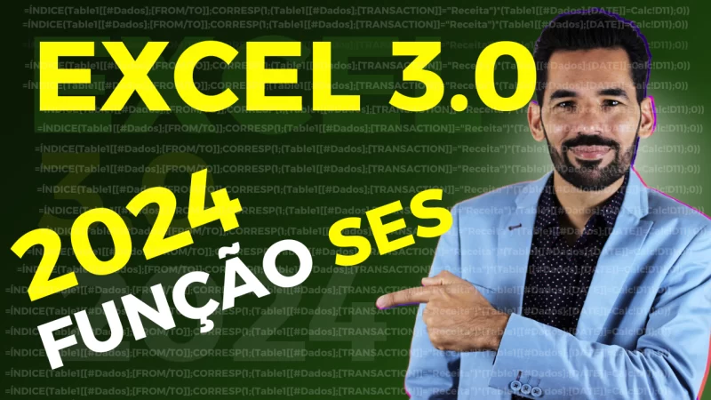 Desvendando o Poder da Função SES no Excel 3.0 2024